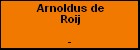 Arnoldus de Roij