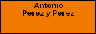 Antonio Perez y Perez