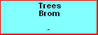 Trees Brom