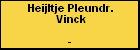Heijltje Pleundr. Vinck