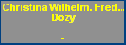 Christina Wilhelm. Freder. Adriana Dozy