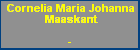 Cornelia Maria Johanna Maaskant