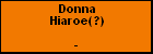 Donna Hiaroe(?)