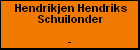 Hendrikjen Hendriks Schuilonder