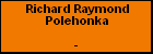 Richard Raymond Polehonka