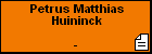 Petrus Matthias Huininck