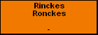 Rinckes Ronckes
