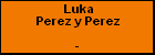 Luka Perez y Perez