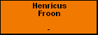 Henricus Froon